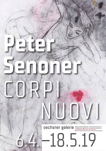 Oechsner Galerie / Peter Senoner Oechsner Galerie / Peter Senoner / Corpi Nuovi / Ausstellungsrundgang