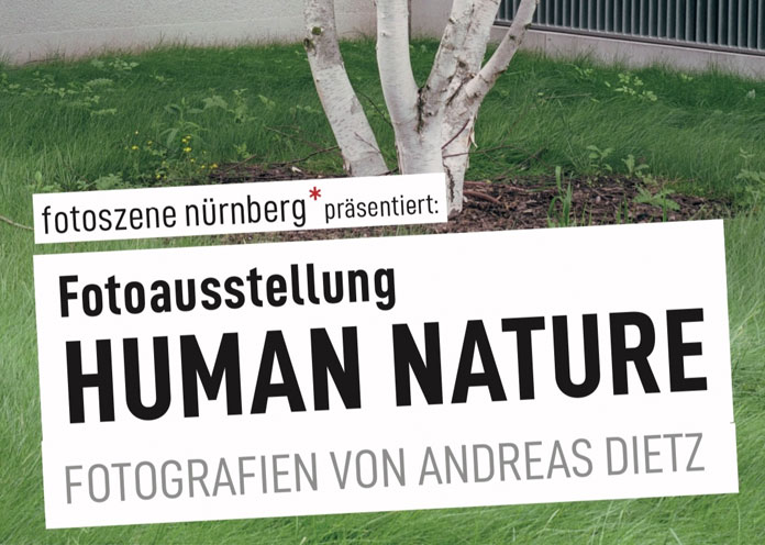 Human Nature - Ausstellung der fotoszene nürnberg Human Nature - Ausstellung der fotoszene nürnberg